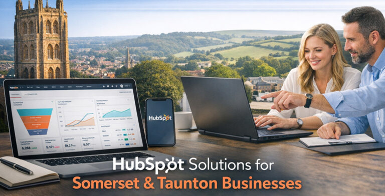 HubSpot Somerset and Taunton Experts
